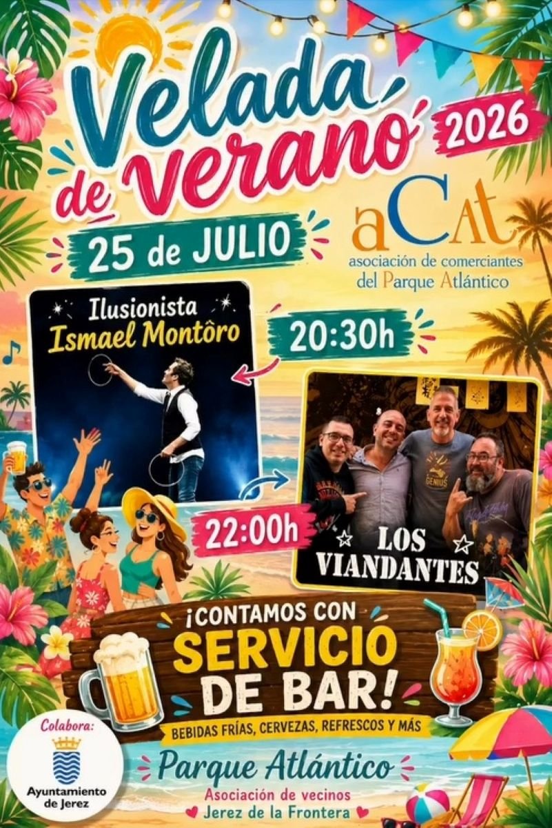 Cartel oficial de la IV Velada de Verano 2026 en el Parque Atlántico de Jerez con programación de actuaciones y servicio de bar.