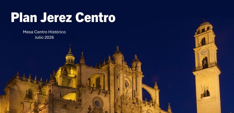 Fachada e iluminación nocturna de la Catedral de Jerez en la presentación de la Mesa del Centro Histórico de julio 2026.