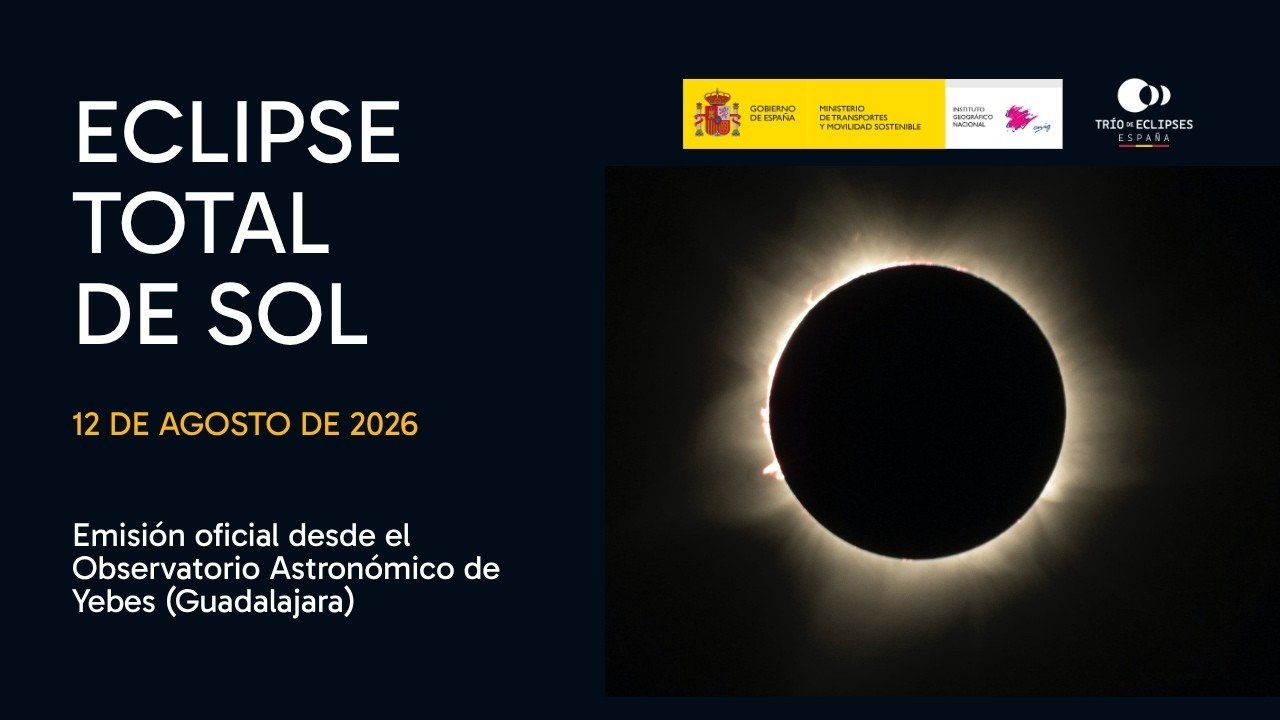 Cartel promocional de la emisión oficial en directo del eclipse total de Sol del 12 de agosto de 2026 desde el Observatorio Astronómico de Yebes del Instituto Geográfico Nacional