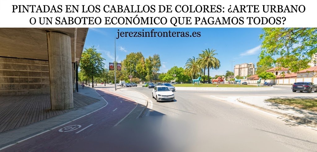 La Policía pilló al autor de un grafiti en la rotonda de los caballos de colores de Jerez. Conoce las sanciones.