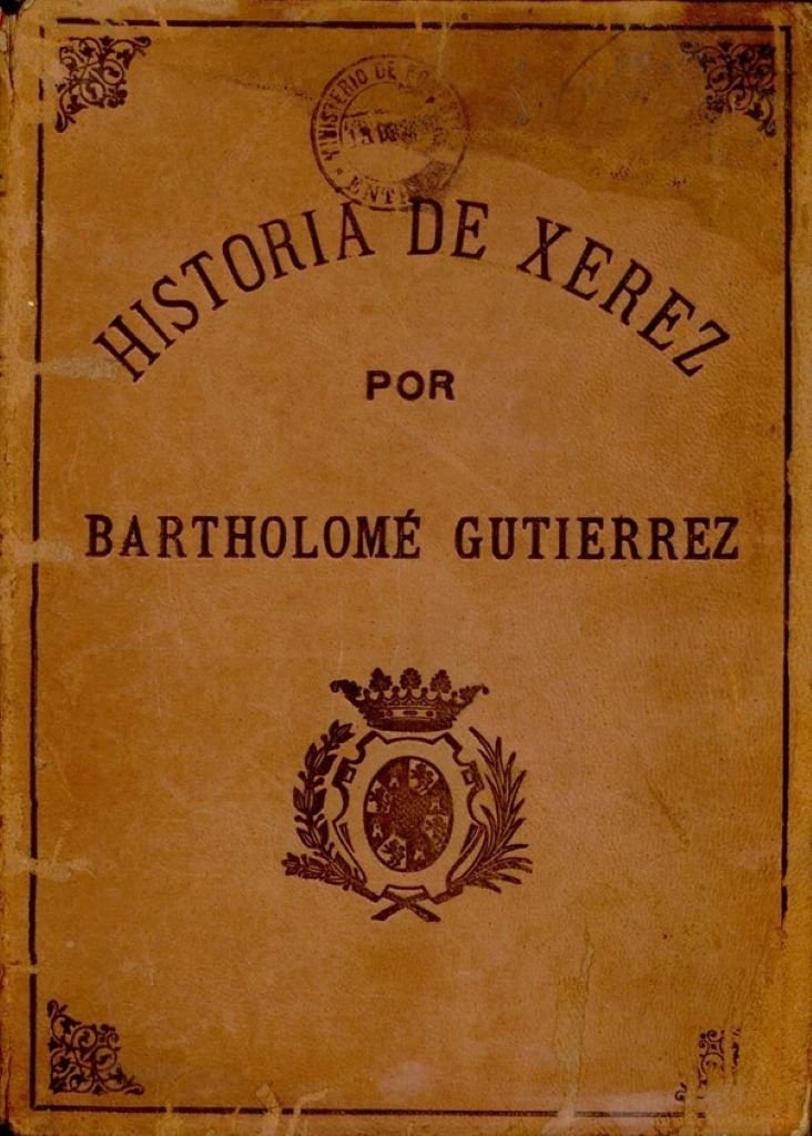 Portada del volumen de la obra Historia de Xerez por Bartholomé Gutierrez con sello antiguo y escudo de la ciudad.