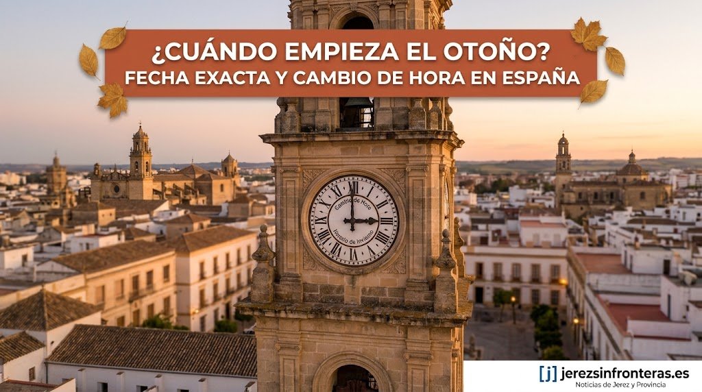 ¿Cuándo cambia la hora en España? Fechas y hora exacta del inicio del otoño 2026