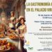 experiencia gastronómica Palacio Virrey Laserna